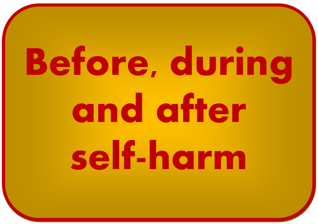 before during after self-awareness self-harm button