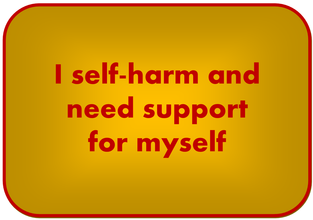 I self-harm and need support for myself button