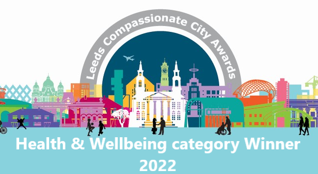 Leeds Compassionate City Awards Health Wellbeing category winner 