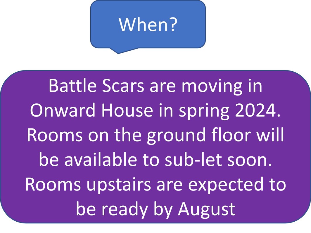 When: Battle Scars lease starts on September 1st. Building will be ready for partners towards the end of the year